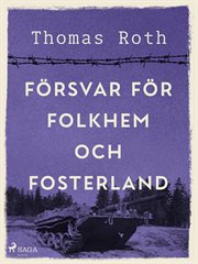 Försvar För Folkhem Och Fosterland cover image cdn
