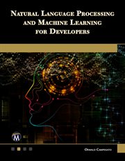 Natural Language Processing and Machine Learning for Developers cover image cdn