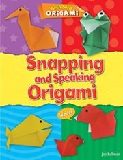 Snapping and Speaking Origami cover image cdn