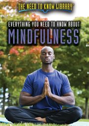 Everything You Need to Know About Mindfulness cover image cdn