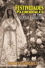 Festividades Patronales Del Estado Nueva Esparta cover image cdn