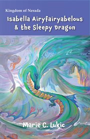 Isabella Airyfairyabelous & the Sleepy Dragon cover image cdn