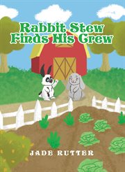 Rabbit Stew Finds His Crew cover image cdn