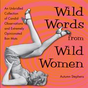 Wild Words From Wild Women cover image cdn