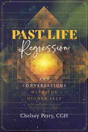 Past Life Regression and Conversations With the Higher Self cover image cdn