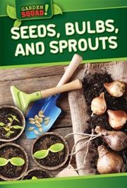 Seeds, Bulbs, and Sprouts cover image cdn