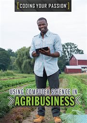Using Computer Science in Agribusiness cover image cdn