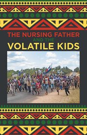 The Nursing Father and the Volatile Kids cover image cdn