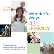 Wonderful Ways to Be a Family cover image cdn