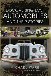 Discovering Lost Automobiles and their Stories cover image cdn