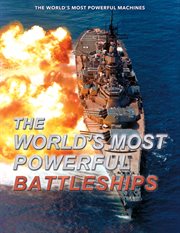 The World's Most Powerful Battleships cover image cdn