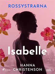 Rossystrarna Del 1: Isabelle cover image cdn