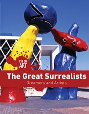 The Great Surrealists : Dreamers and Artists cover image cdn