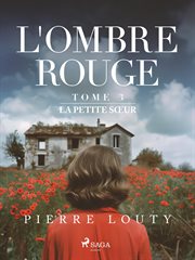 L'ombre Rouge - T3: La Petite Sœur cover image cdn