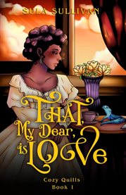 That, My Dear, Is Love cover image cdn