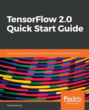 Tensorflow 2.0 Quick Start Guide cover image cdn