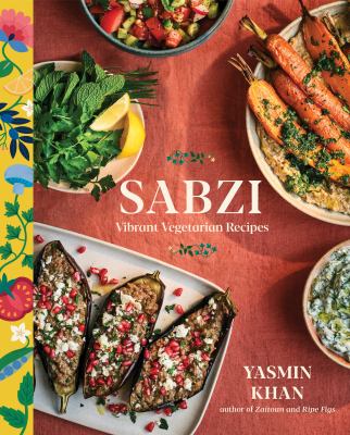 Sabzi : vibrant vegetarian recipes  cover image cdn