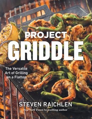 Project griddle : the versatile art of grilling on a flattop  cover image cdn