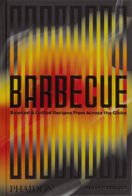 Barbecue : smoked & grilled recipes from across the globe  cover image cdn