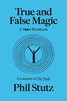 True and false magic : a tools workbook  cover image cdn