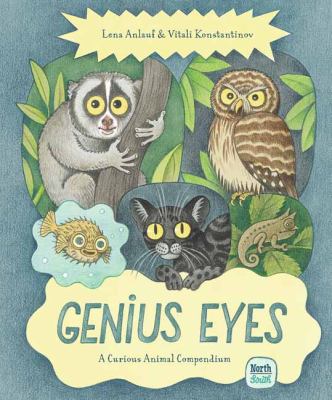 Genius eyes : a curious animal compendium  cover image cdn