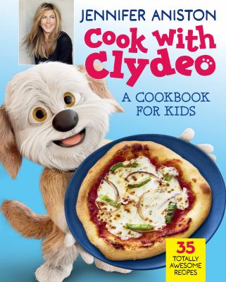 Cook with Clydeo : a cookbook for kids  cover image cdn
