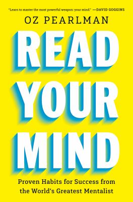 Read your mind : proven habits for success from the world's greatest mentalist  cover image cdn