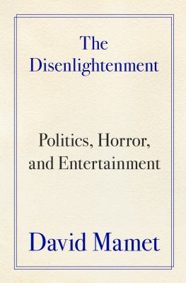 The disenlightenment : politics, horror, and entertainment  cover image cdn