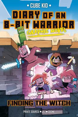 Diary of an 8-bit warrior graphic novel. 6, Finding the witch  cover image cdn