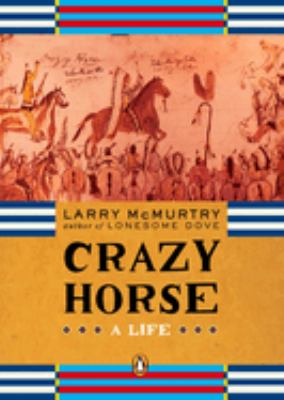 Crazy Horse : a life  cover image cdn