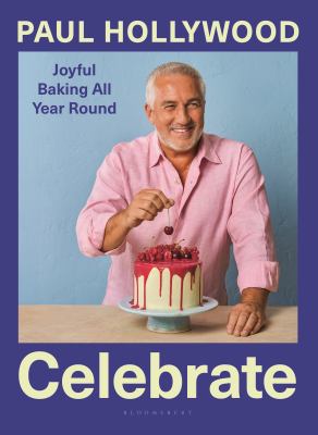 Celebrate : joyful baking all year round  cover image cdn