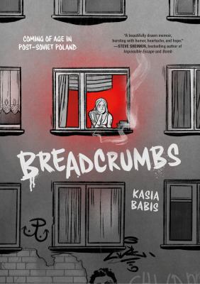 Breadcrumbs : Coming of Age in Post-soviet Poland cover image cdn