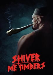 Shiver Me Timbers cover image cdn