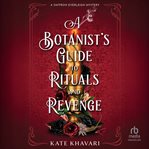 A Botanist's Guide to Rituals and Revenge cover image cdn