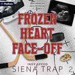 Frozen Heart Face-off cover image cdn