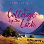 The Cottage by the Loch cover image cdn