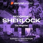 Becoming Sherlock - the Magician cover image cdn