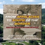 From Appalachia to South of the Border cover image cdn