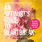 An Optimist's Guide to Heartbreak cover image cdn