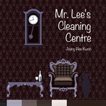 Mr. Lee's Cleaning Center cover image cdn