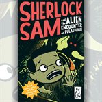 Sherlock Sam and the Alien Encounter on Pulau Ubin cover image cdn