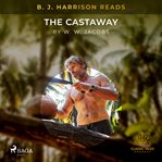 B. J. Harrison Reads the Castaway cover image cdn