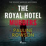 The Royal Hotel Murders cover image cdn