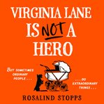 Virginia Lane is Not a Hero cover image cdn