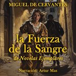 La fuerza de la sangre cover image cdn