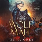 Wolf Mate - Wandler Hörbuch cover image cdn