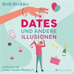 Dates UND Andere Illusionen cover image cdn