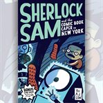 Sherlock Sam and the Comic Book Caper in New York cover image cdn