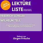 Friedrich Schiller: Wilhelm Tell. Ungekürzt Gelesen Mit Interpretationshilfe cover image cdn