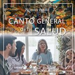 Canto General De La Salud cover image cdn